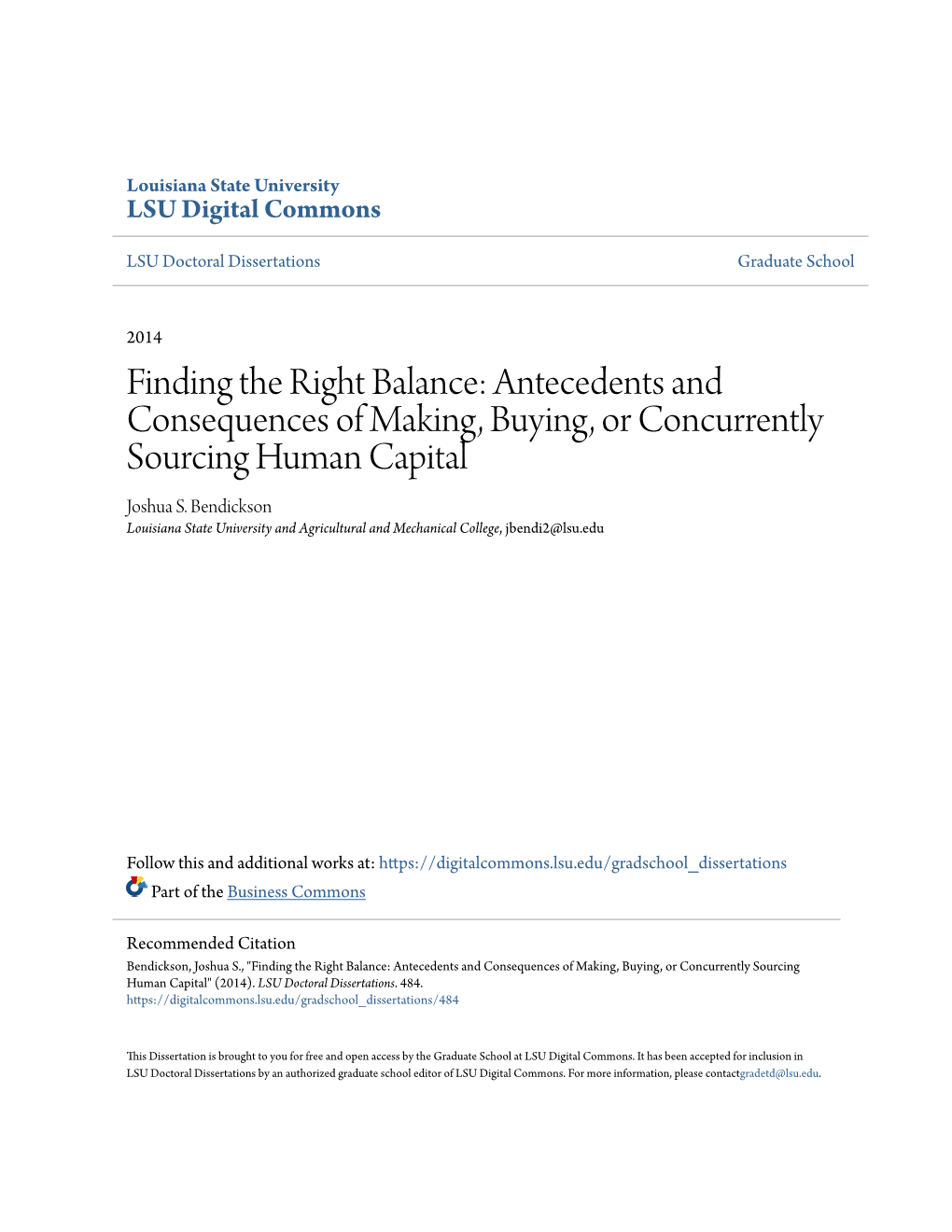 Antecedents and Consequences of Making, Buying, Or Concurrently Sourcing Human Capital Joshua S