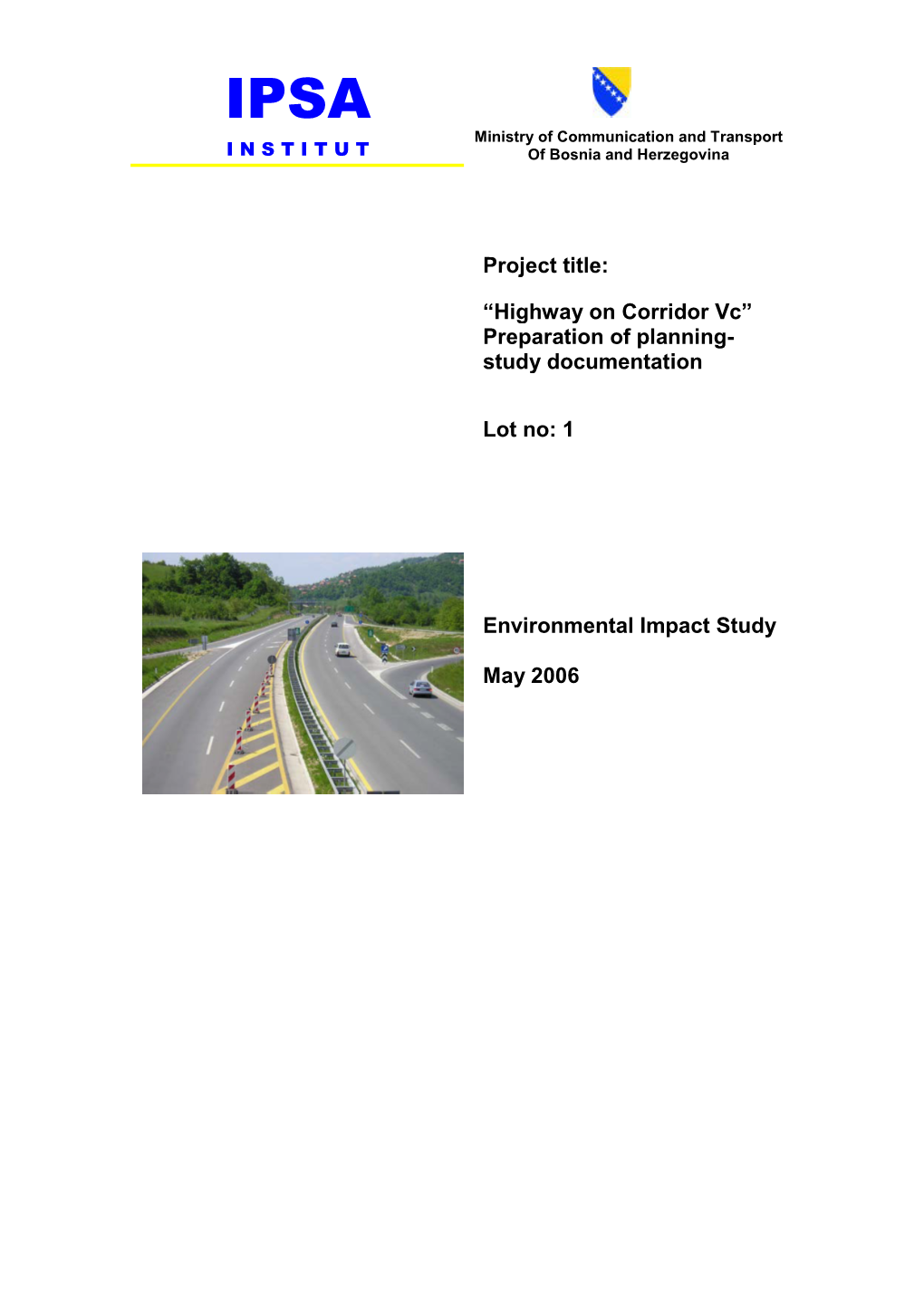 Highway on Corridor Vc” Preparation of Planning- Study Documentation