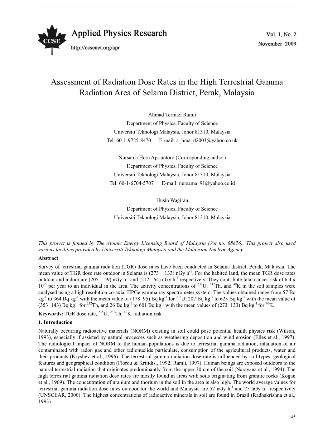 Assessment of Radiation Dose Rates in the High Terrestrial Gamma Radiation Area of Selama District, Perak, Malaysia