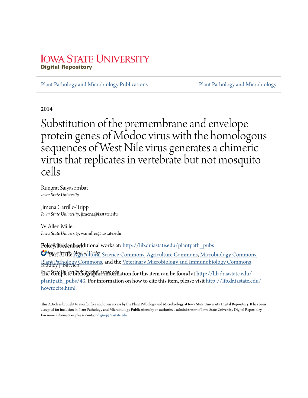Substitution of the Premembrane and Envelope Protein Genes of Modoc