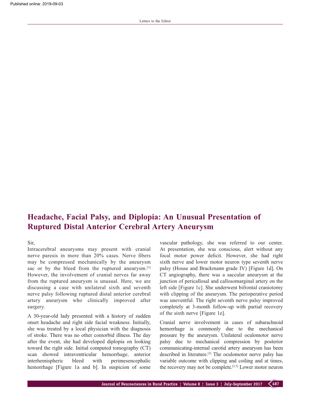 Headache, Facial Palsy, and Diplopia: an Unusual Presentation of Ruptured Distal Anterior Cerebral Artery Aneurysm