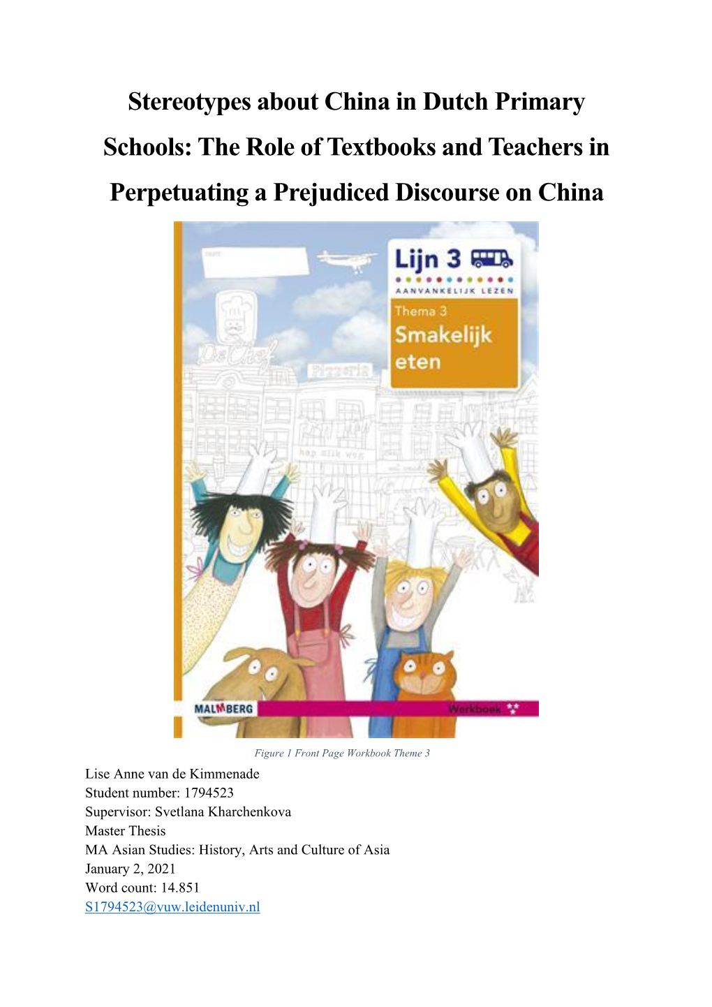 Stereotypes About China in Dutch Primary Schools: the Role of Textbooks and Teachers in Perpetuating a Prejudiced Discourse on China