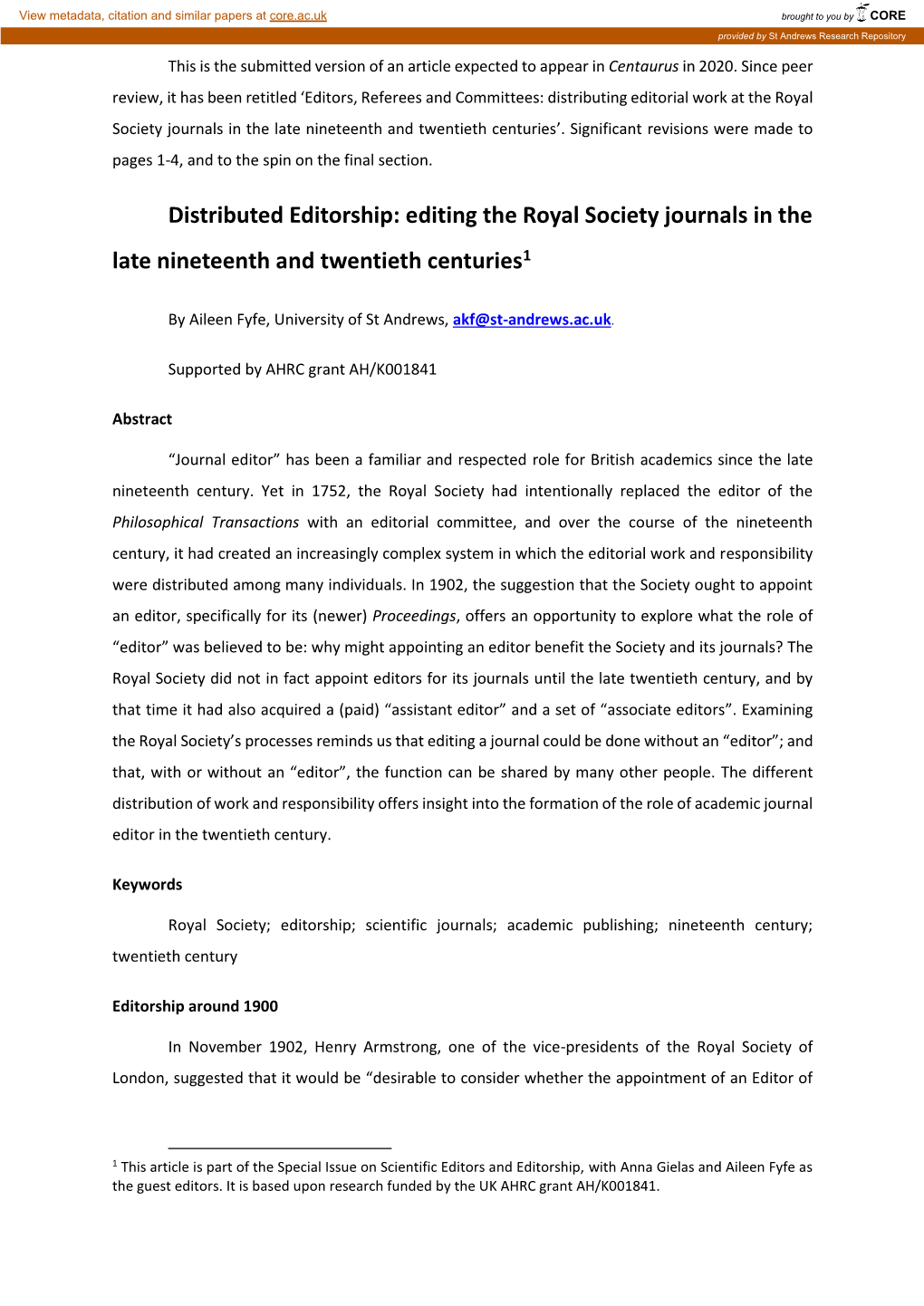 Editing the Royal Society Journals in the Late Nineteenth and Twentieth Centuries1