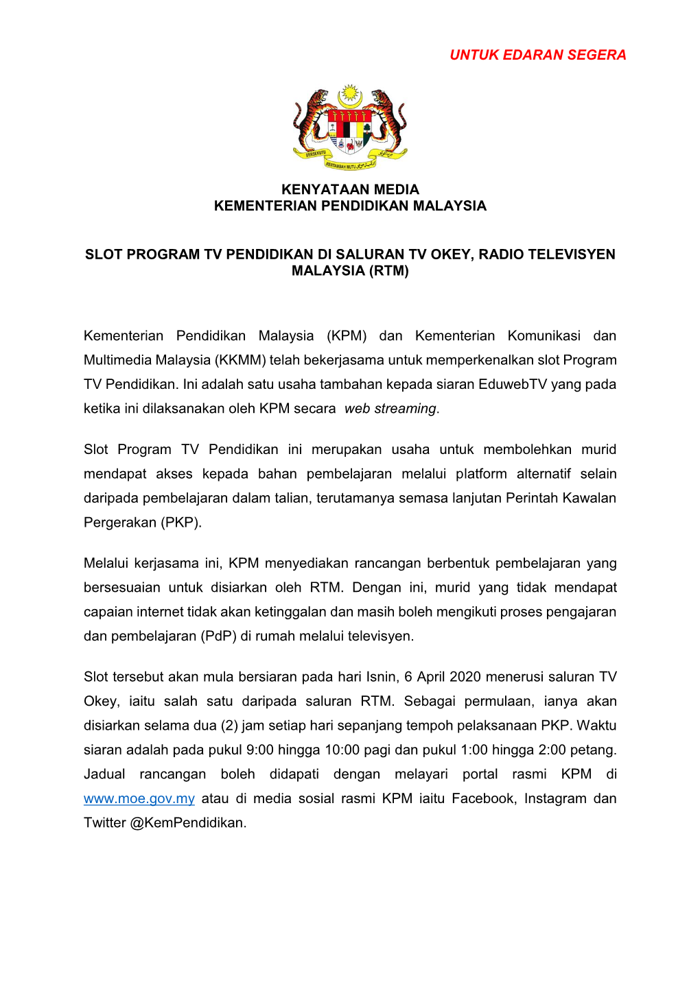 Kenyataan Media Kementerian Pendidikan Malaysia Slot Program Tv Pendidikan Di Saluran Tv Okey, Radio Televisyen Malaysia (Rtm)