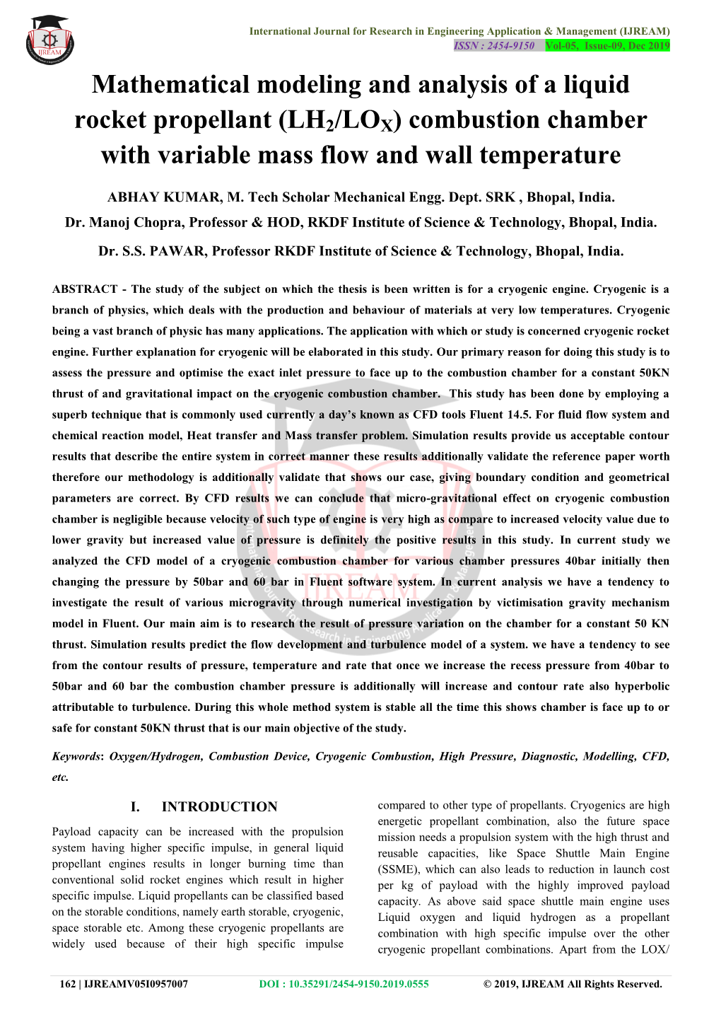 Mathematical Modeling and Analysis of a Liquid Rocket Propellant