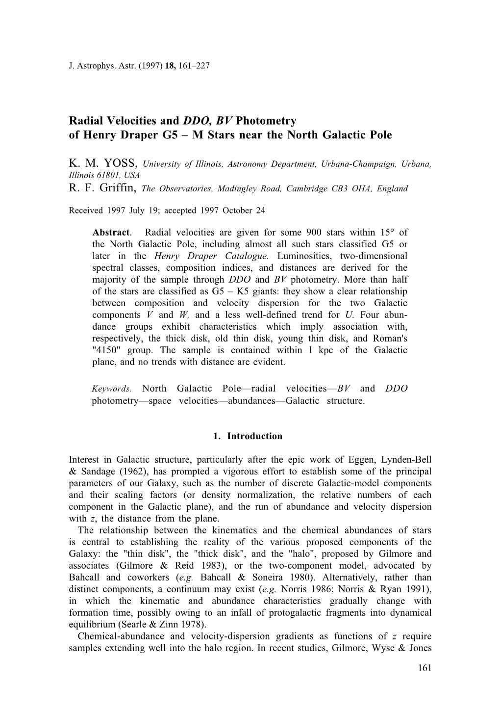 Radial Velocities and &lt;Emphasis Type="Italic"&gt;DDO, BV &lt;/Emphasis