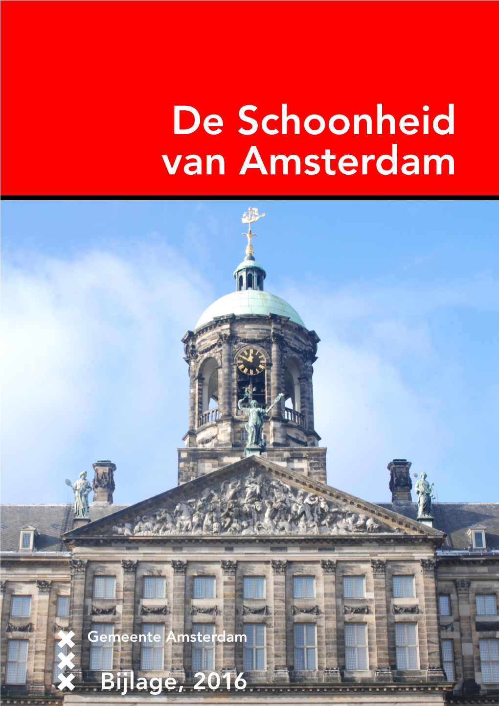 De Schoonheid Van Amsterdam 2016, Bijlage