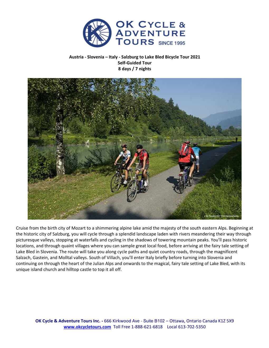 Austria - Slovenia – Italy - Salzburg to Lake Bled Bicycle Tour 2021 Self-Guided Tour 8 Days / 7 Nights