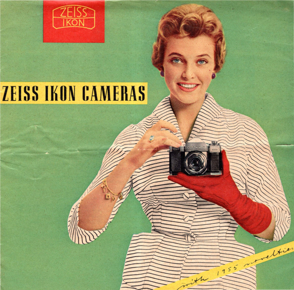 ZEISS IKON CAMERAS Memories Are Precious Jewels That Enrich Your Life