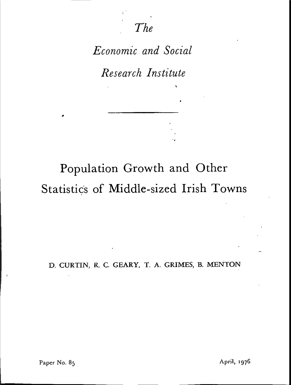 Economic and Social Statistic~S of Middle-Sized Irish Towns