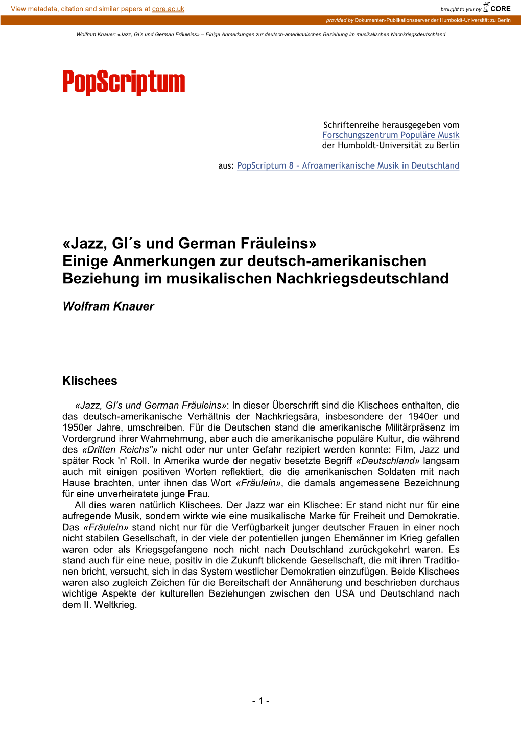 «Jazz, GI's ́Und German Fräuleins» Einige Anmerkungen Zur Deutsch-Amerikanischen Beziehung Im Musikalischen Nachkriegsd