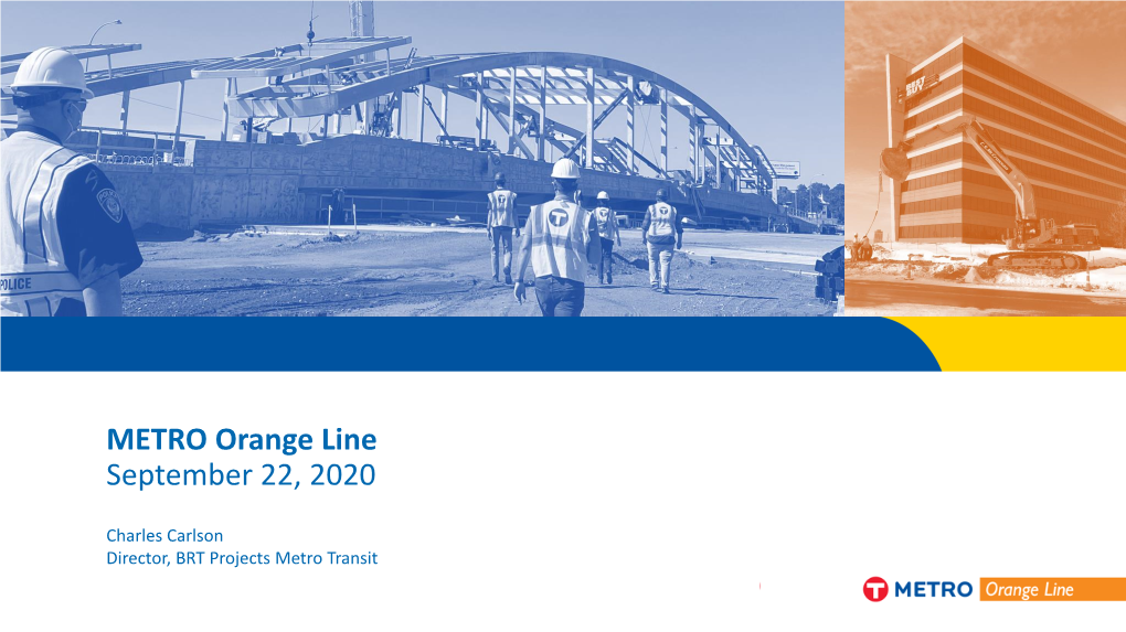 METRO Orange Line September 22, 2020