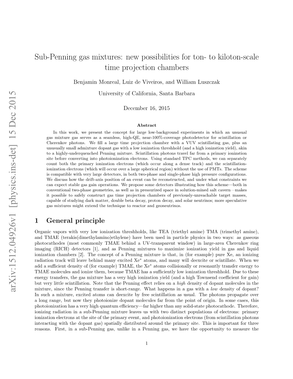 Sub-Penning Gas Mixtures: New Possibilities for Ton-To Kiloton-Scale