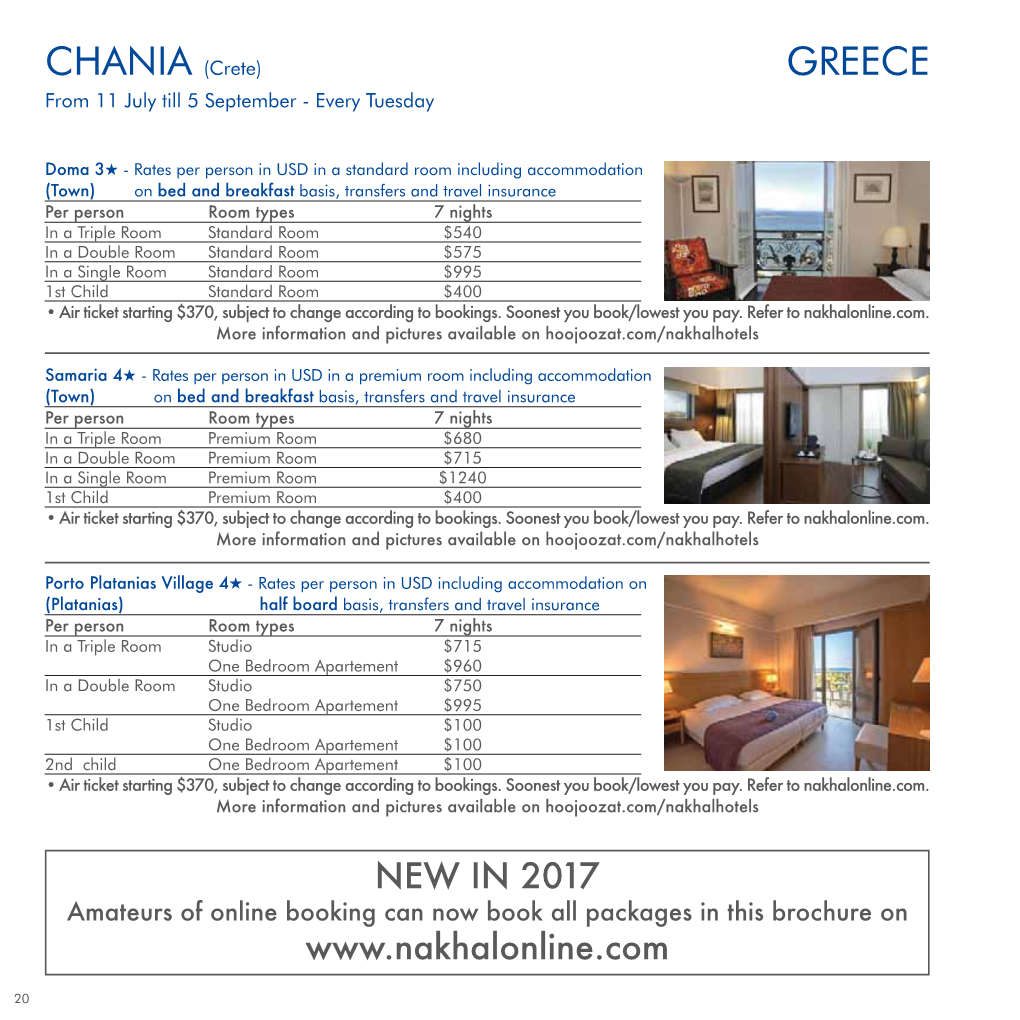 CHANIA (Crete) GREECE from 11 July Till 5 September - Every Tuesday