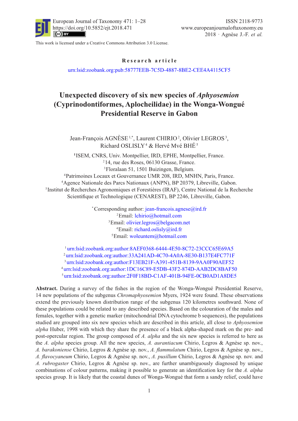 Unexpected Discovery of Six New Species of Aphyosemion (Cyprinodontiformes, Aplocheilidae) in the Wonga-Wongué Presidential Reserve in Gabon