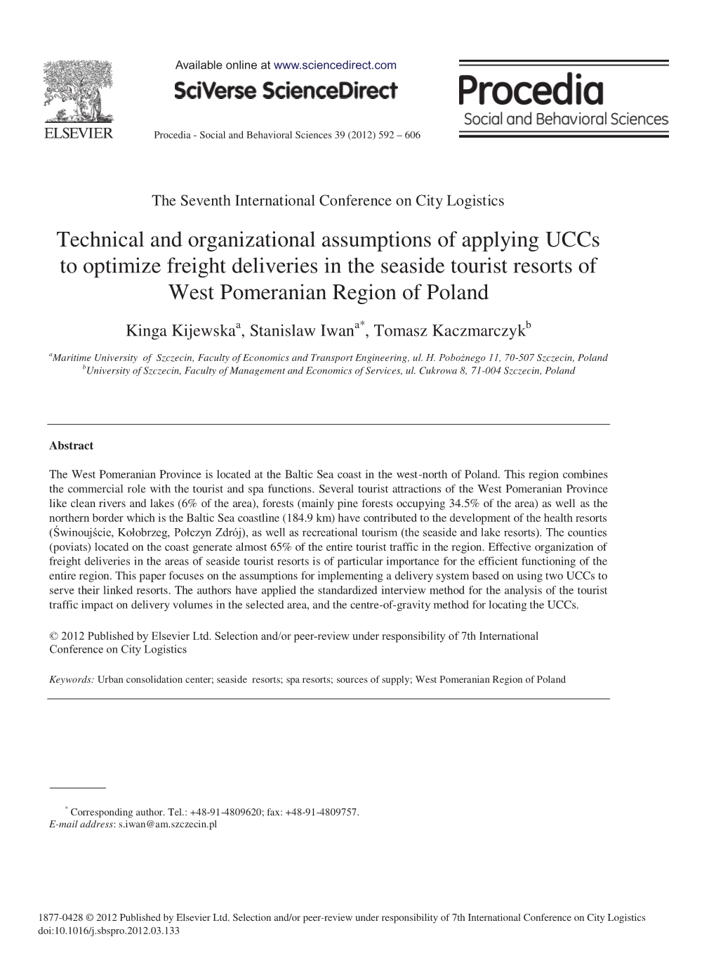 Technical and Organizational Assumptions of Applying Uccs to Optimize Freight Deliveries in the Seaside Tourist Resorts of West Pomeranian Region of Poland