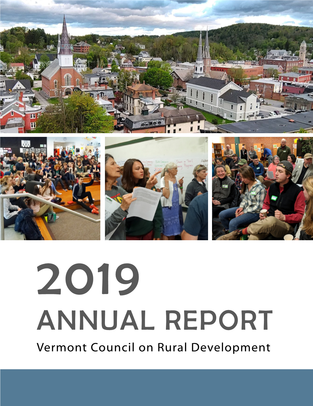 2019 ANNUAL REPORT Vermont Council on Rural Development