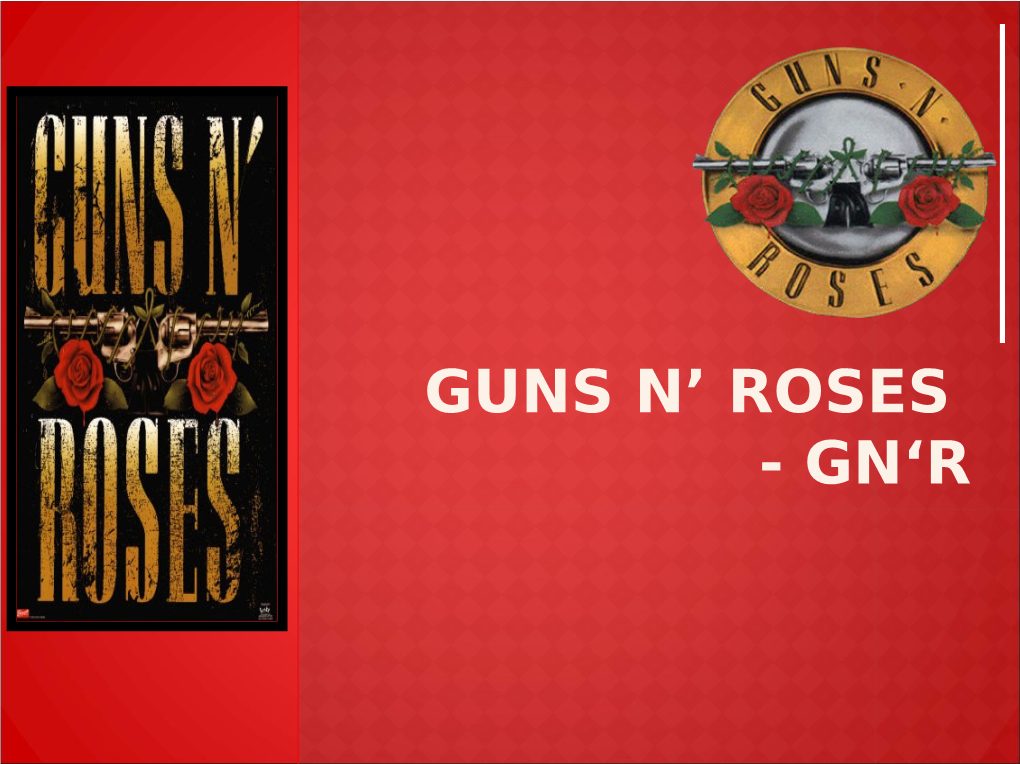 Guns N' Roses