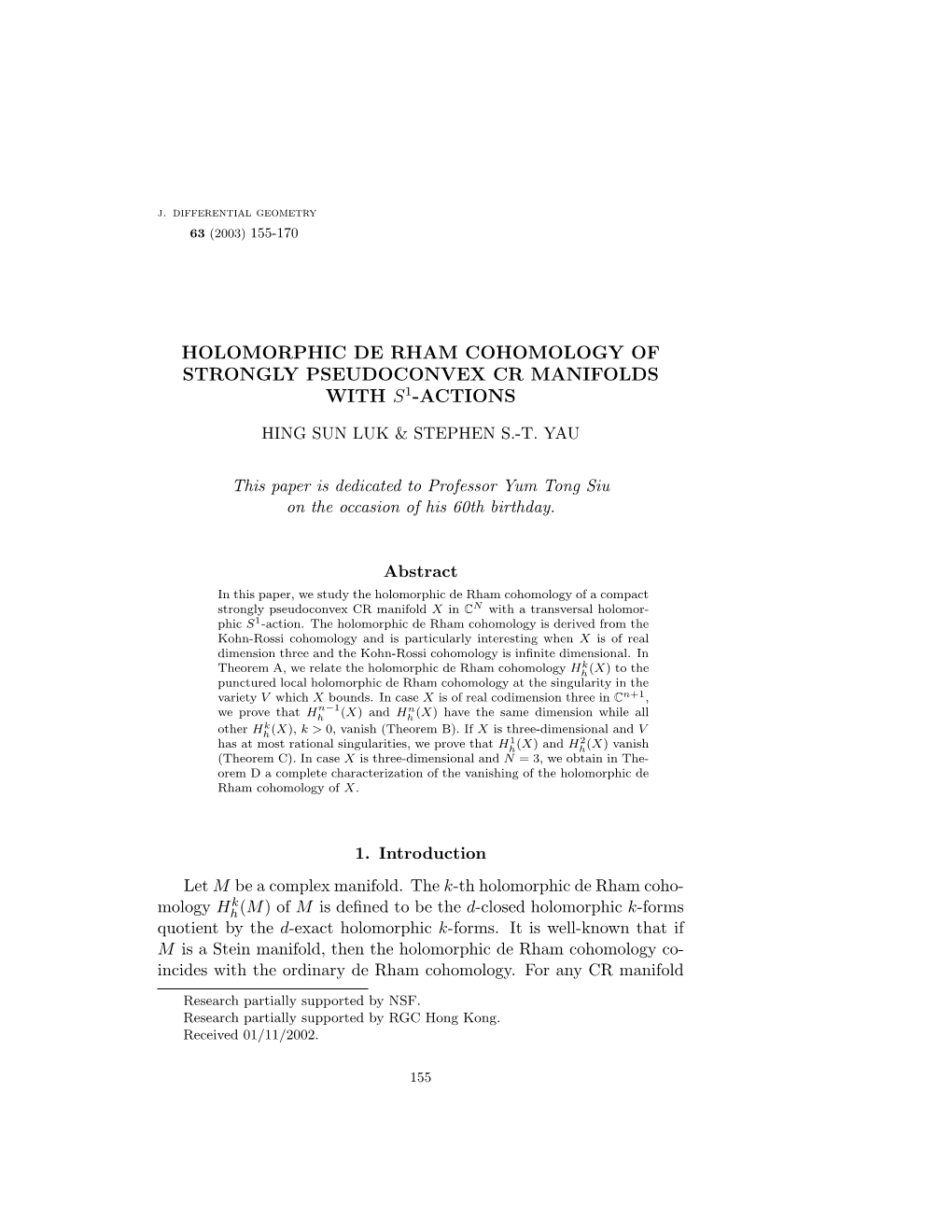Holomorphic De Rham Cohomology of Strongly Pseudoconvex Cr Manifolds with S1-Actions