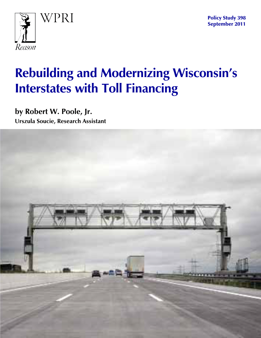 Rebuilding and Modernizing Wisconsin's Interstates with Toll