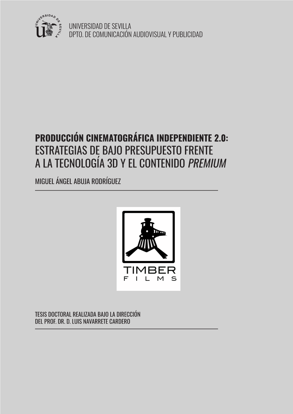 Estrategias De Bajo Presupuesto Frente a La Tecnología 3D Y El Contenido Premium