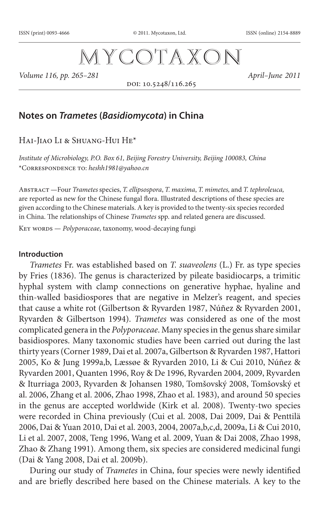 Notes on <I>Trametes</I> (<I>Basidiomycota</I>) in China