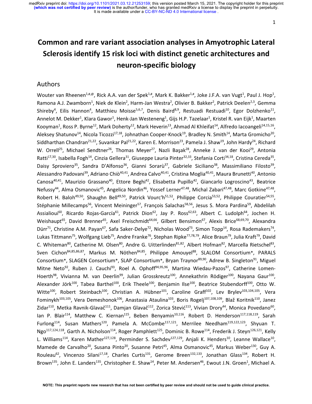 Common and Rare Variant Association Analyses in Amyotrophic Lateral Sclerosis Identify 15 Risk Loci with Distinct Genetic Architectures and Neuron-Specific Biology