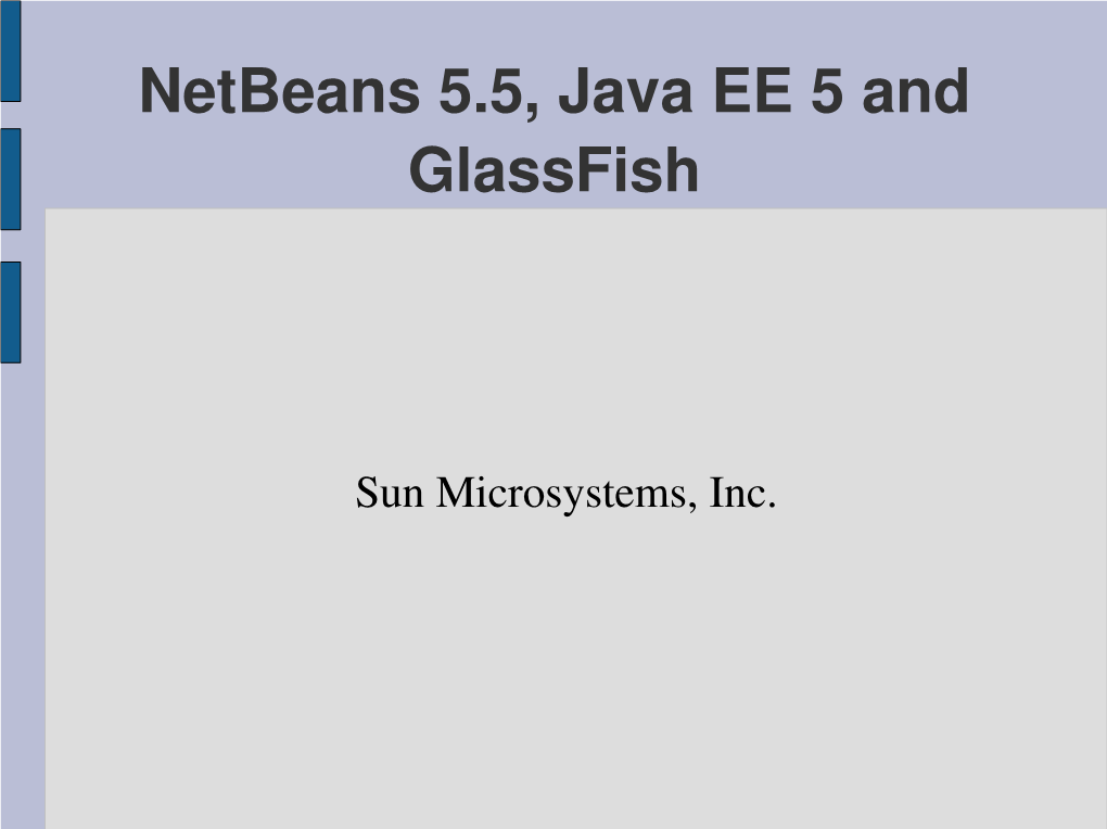 Netbeans 5.5, Java EE 5 and Glassfish