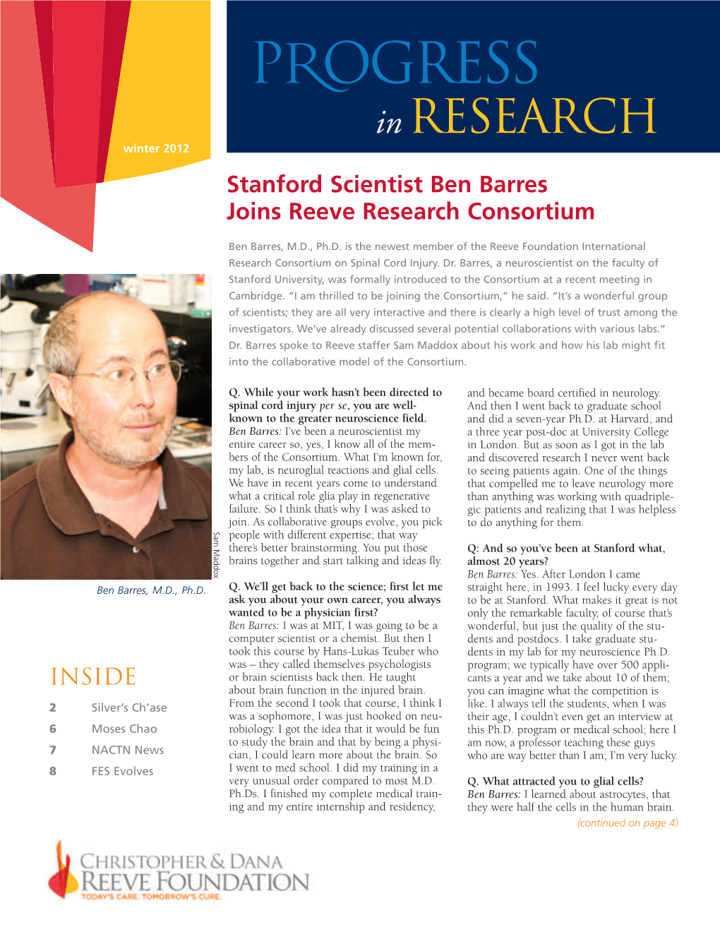 Stanford Scientist Ben Barres Joins Reeve Research Consortium