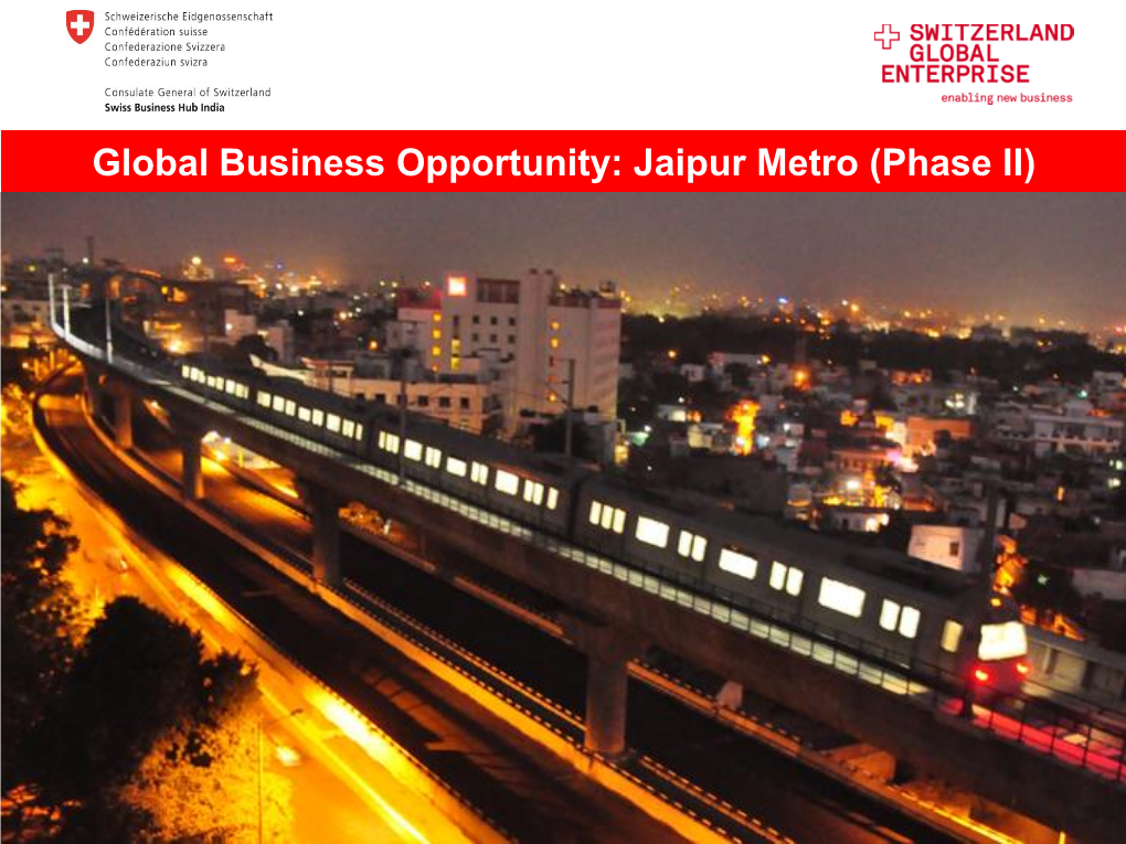 Jaipur Metro (Phase II) Jaipur Master Development Plan 2025