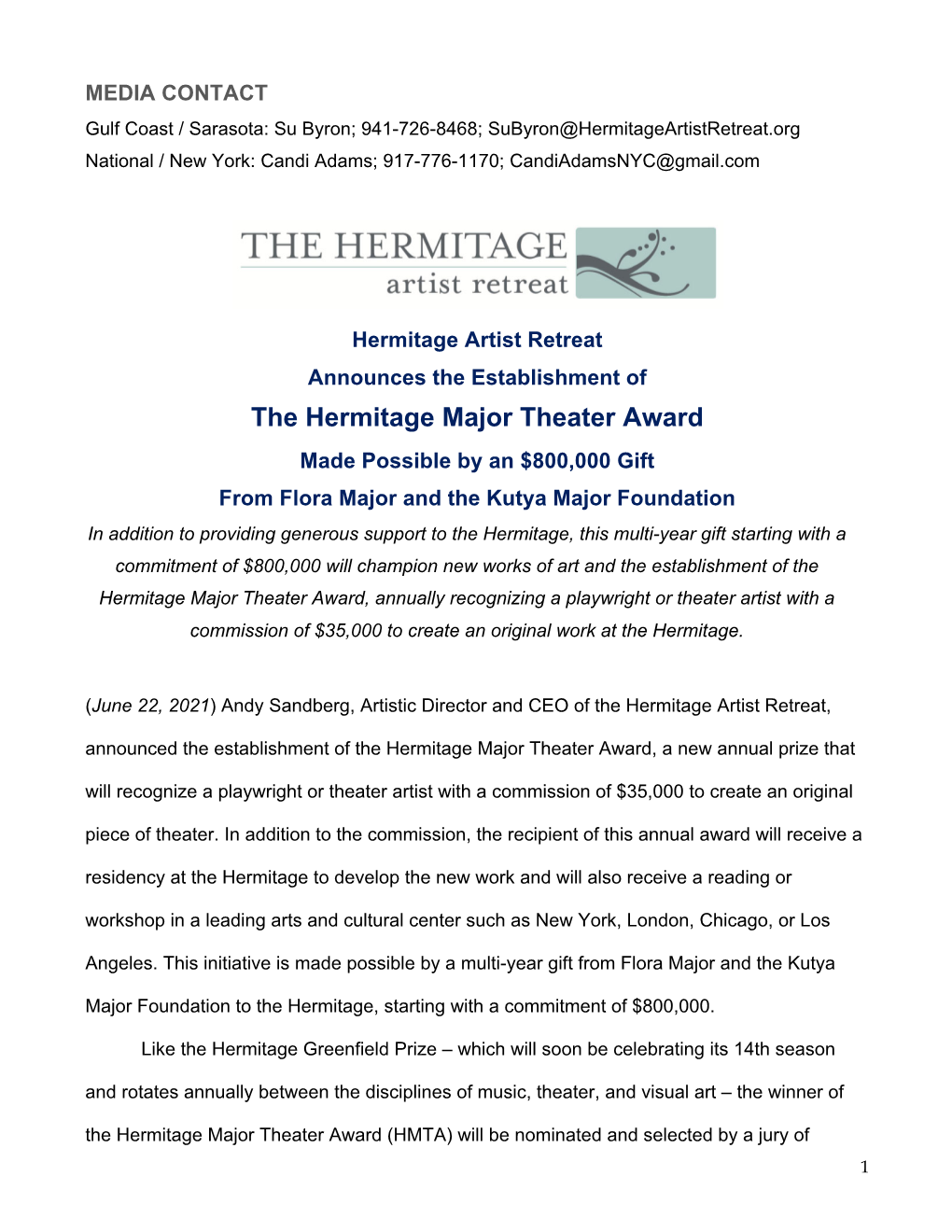The Hermitage Major Theater Award Made Possible by an $800,000 Gift
