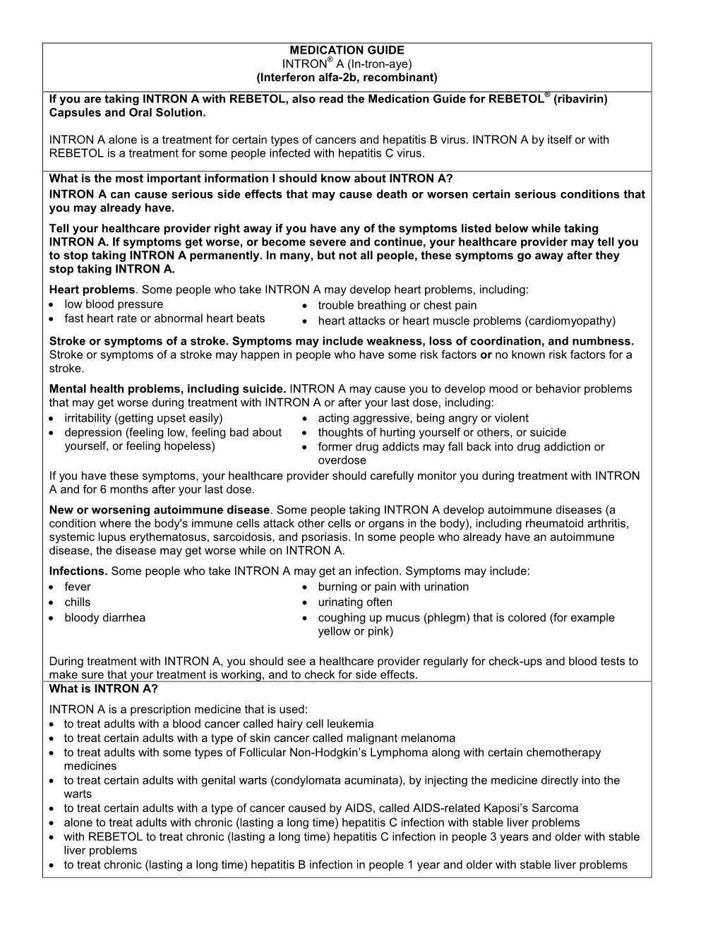 MEDICATION GUIDE INTRON® a (In-Tron-Aye) (Interferon Alfa-2B