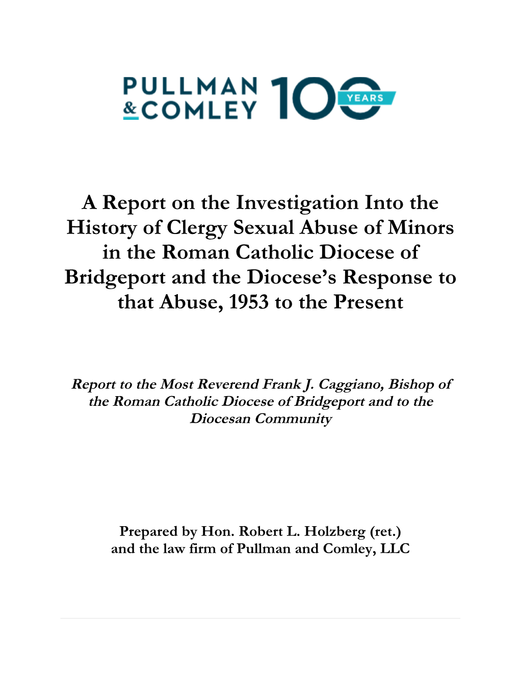 A Report on the Investigation Into the History of Clergy Sexual Abuse Of