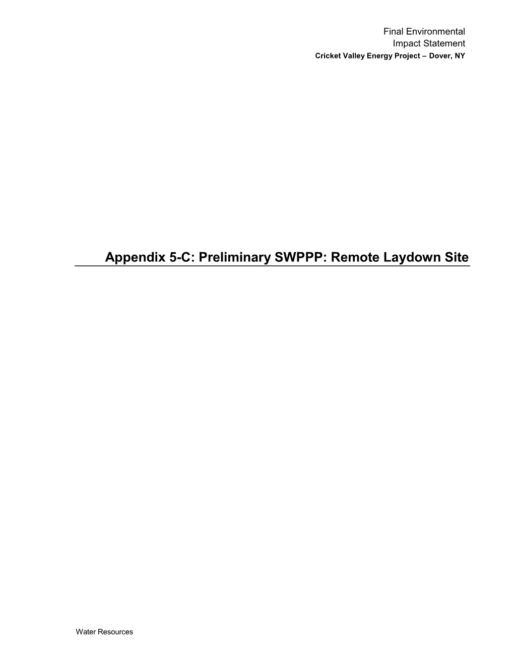 Appendix 5-C: Preliminary SWPPP: Remote Laydown Site