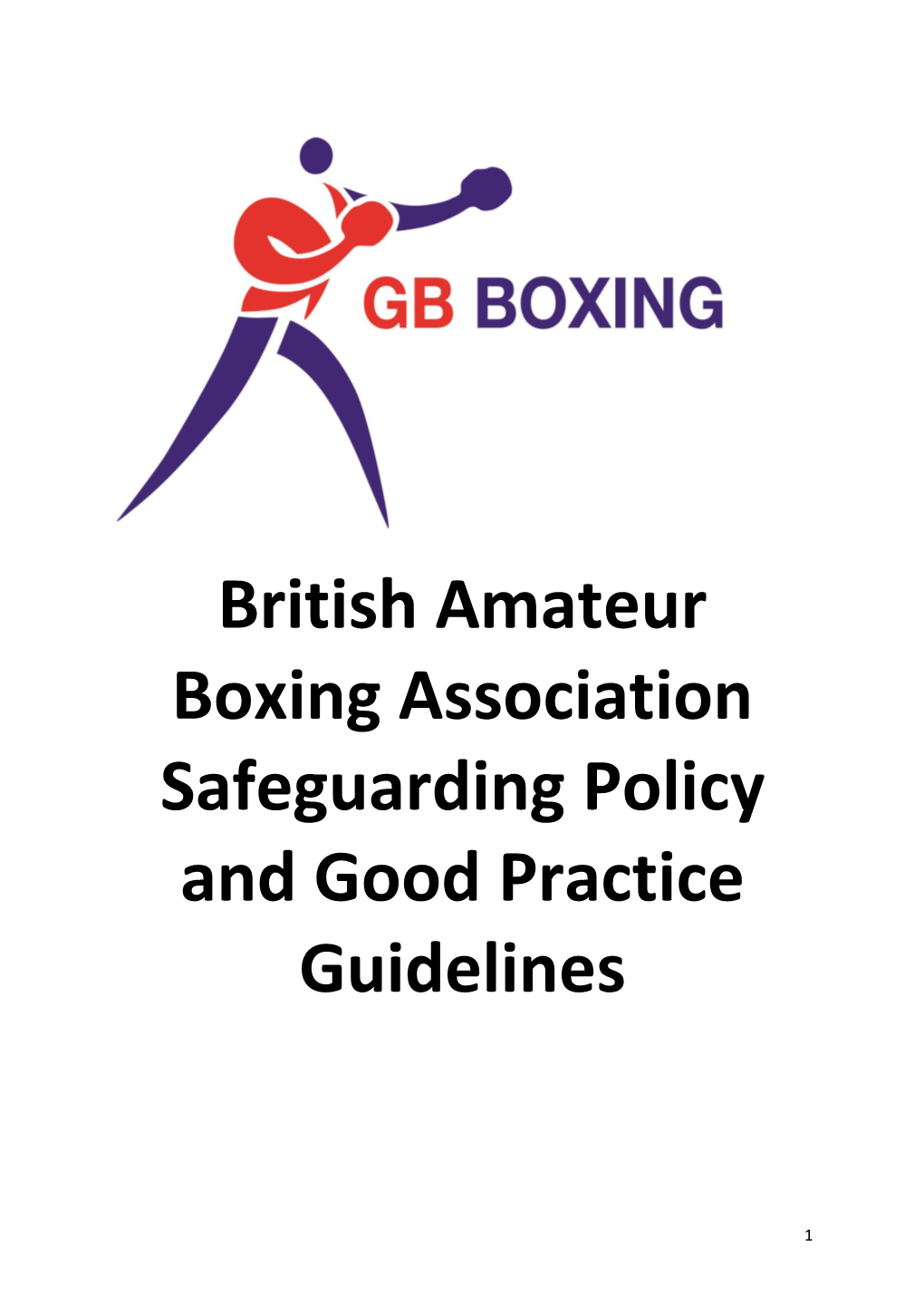 British Amateur Boxing Association Safeguarding Policy and Good Practice Guidelines