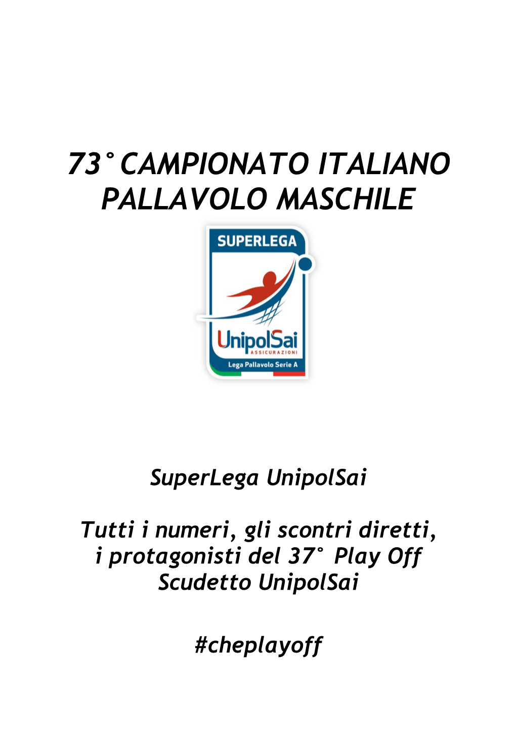 Play Off Scudetto Unipolsai