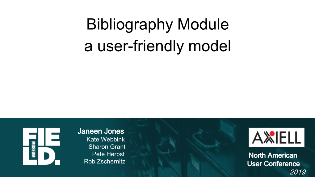 Bibliography Module a User-Friendly Model