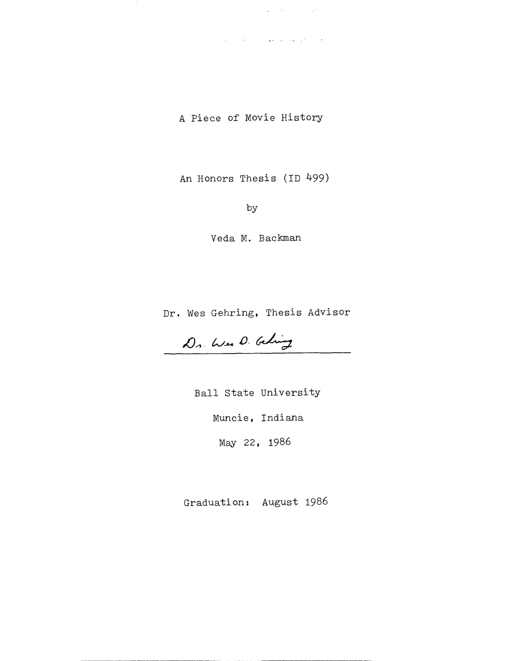 A Piece of Movie History an Honors Thesis (ID