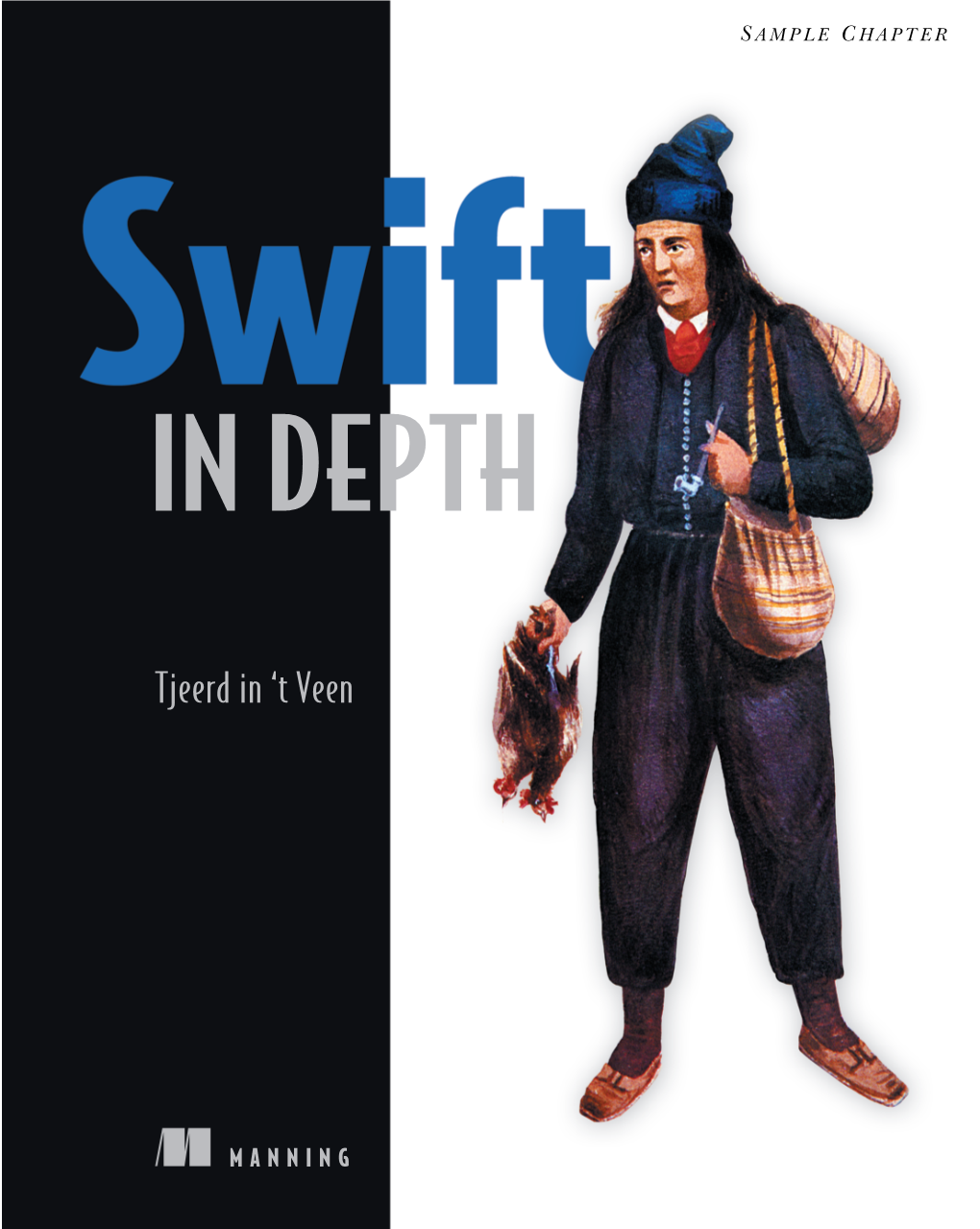 Swift in Depth by Tjeerd in ’T Veen