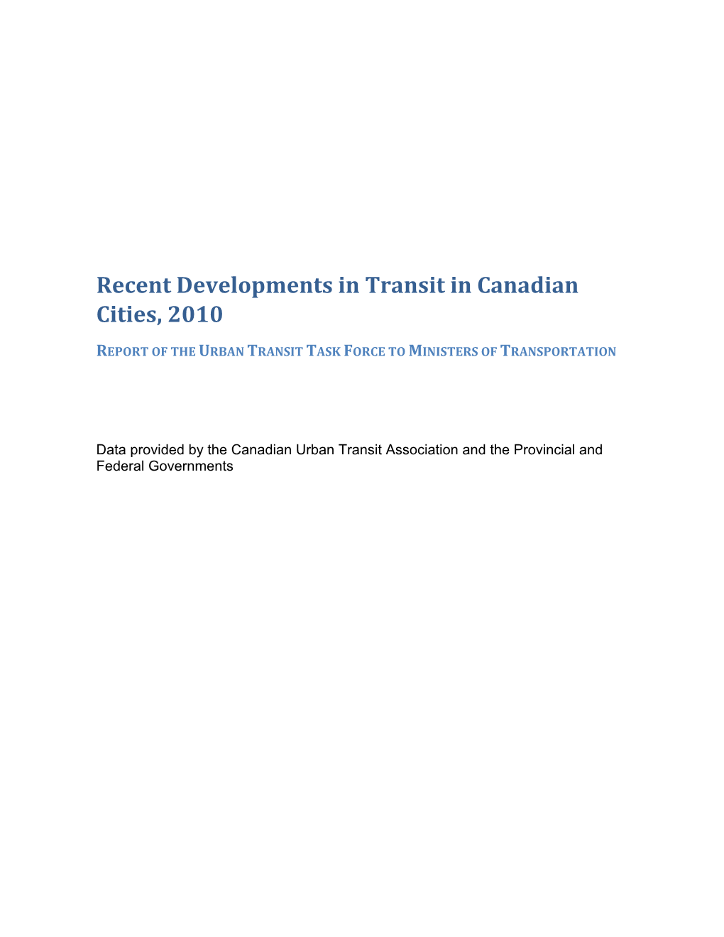 Recent Developments in Transit in Canadian Cities, 2010