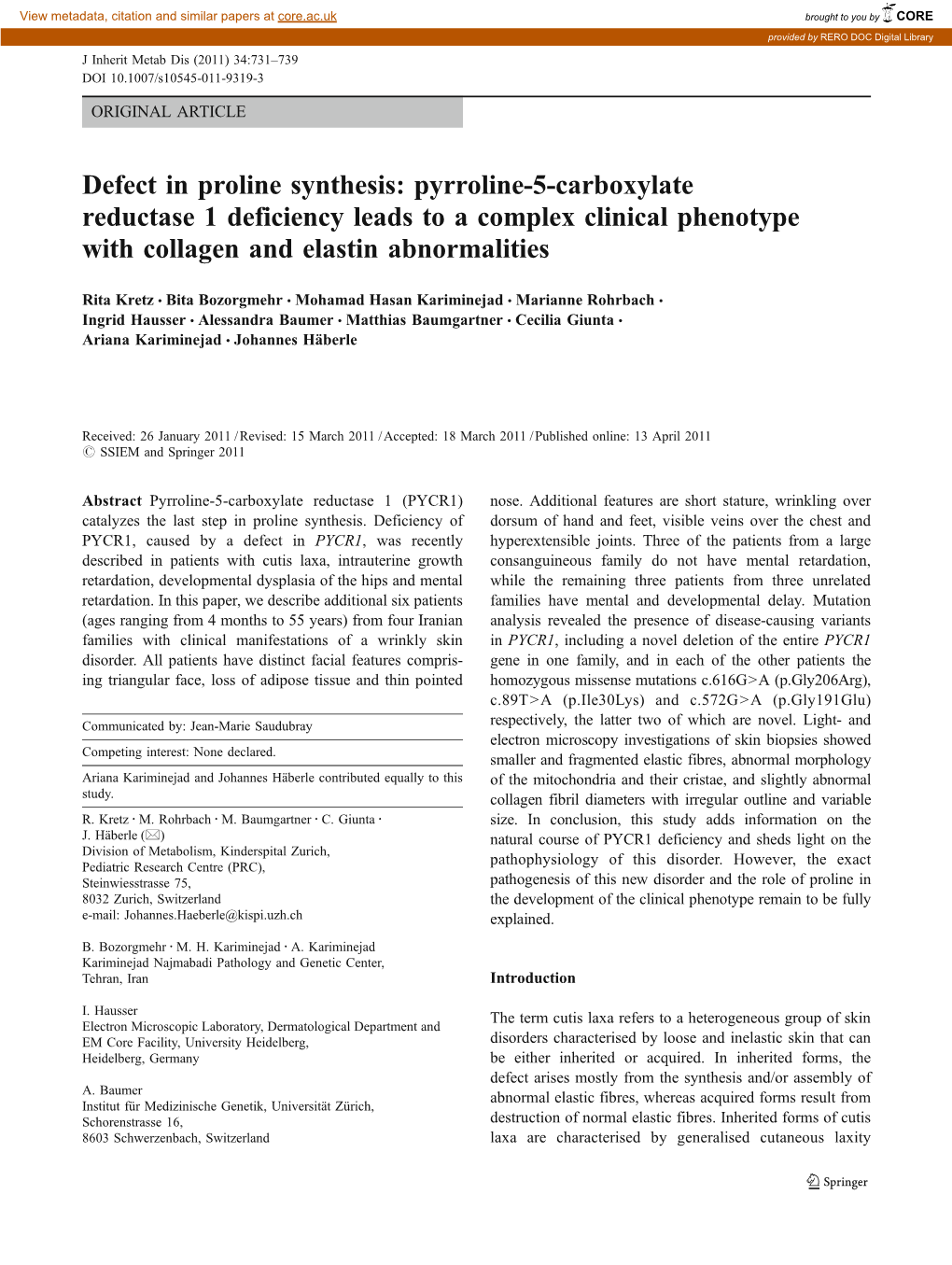 Defect in Proline Synthesis: Pyrroline-5-Carboxylate Reductase 1 Deficiency Leads to a Complex Clinical Phenotype with Collagen and Elastin Abnormalities
