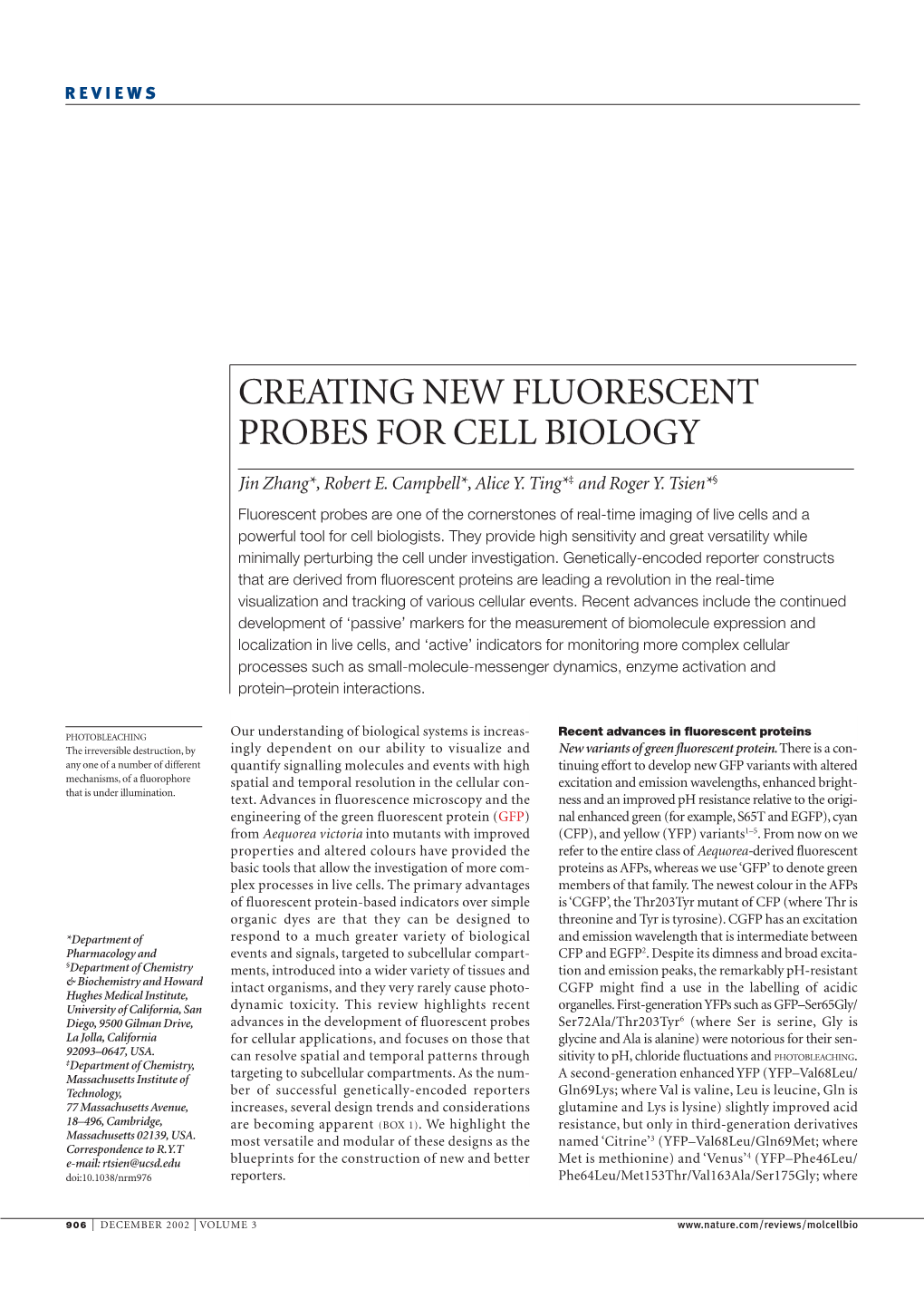 Creating New Fluorescent Probes for Cell Biology