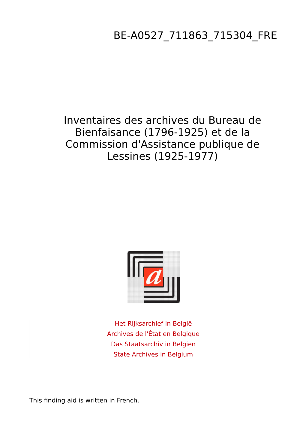 1796-1925) Et De La Commission D'assistance Publique De Lessines (1925-1977