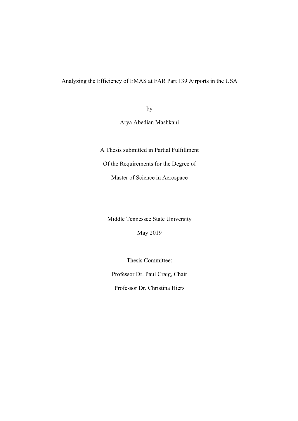 Analyzing the Efficiency of EMAS at FAR Part 139 Airports in the USA By