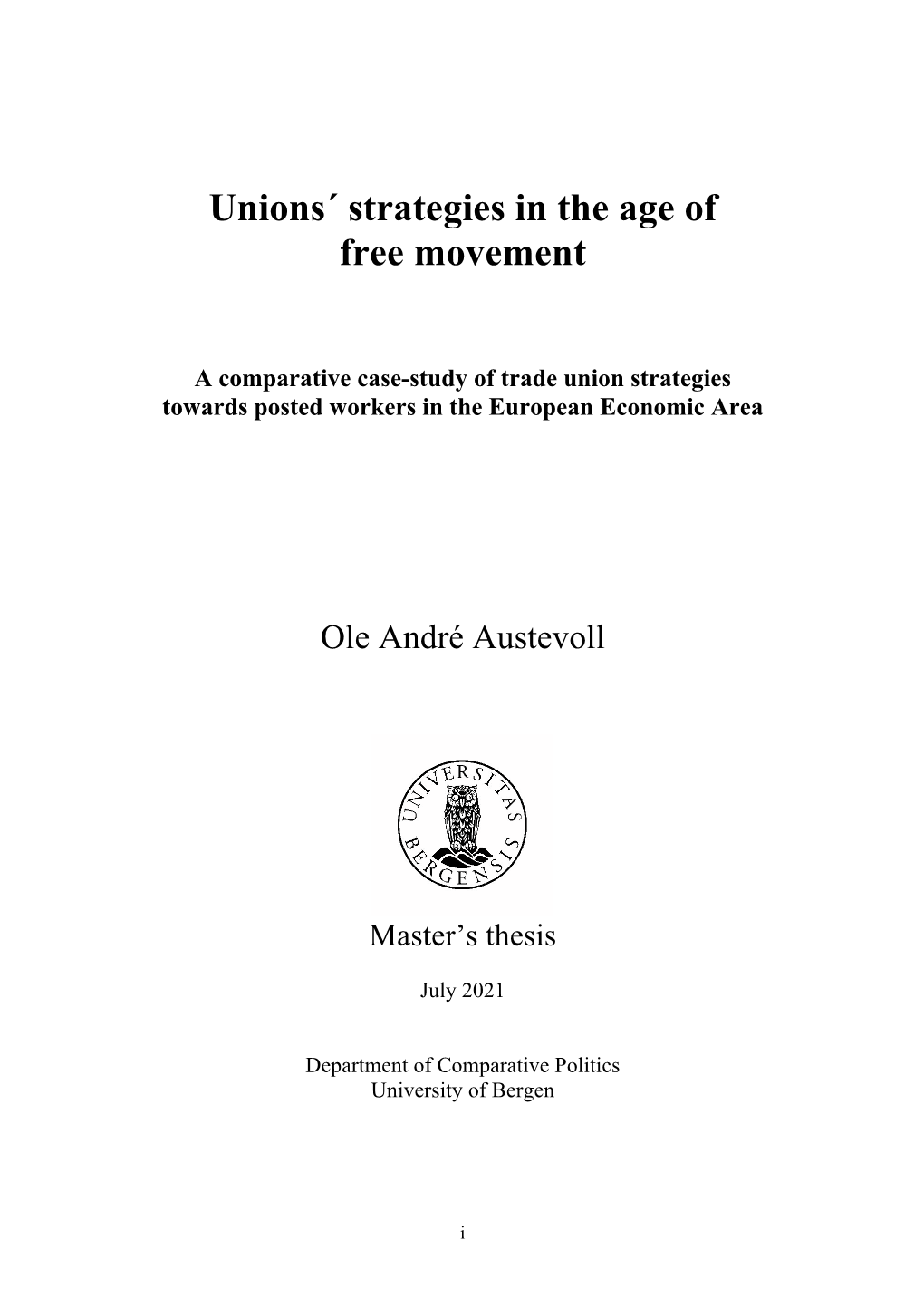 Unions´ Strategies in the Age of Free Movement