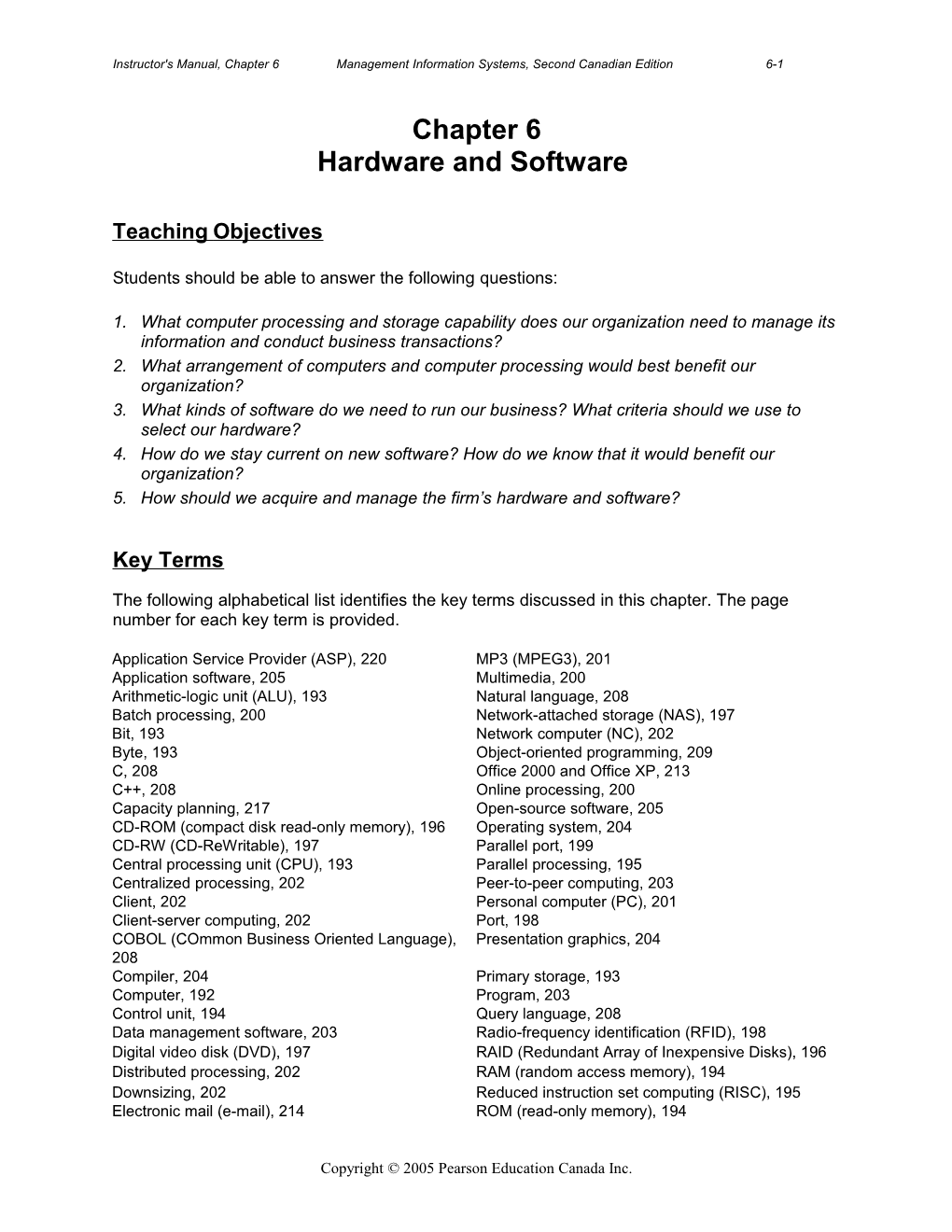 Instructor's Manual, Chapter 6 Management Information Systems, Second Canadian Edition 6-1