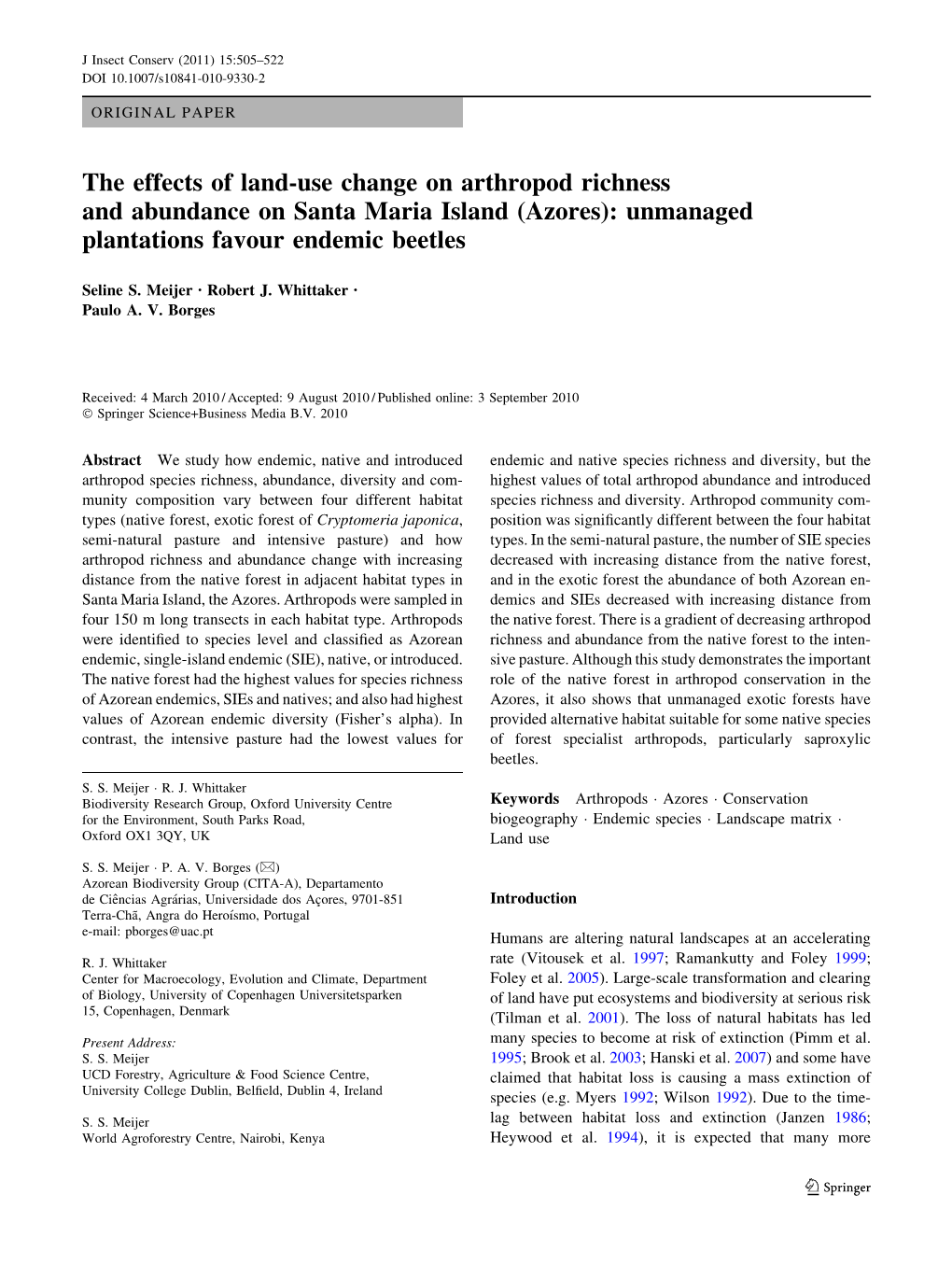 The Effects of Land-Use Change on Arthropod Richness and Abundance on Santa Maria Island (Azores): Unmanaged Plantations Favour Endemic Beetles