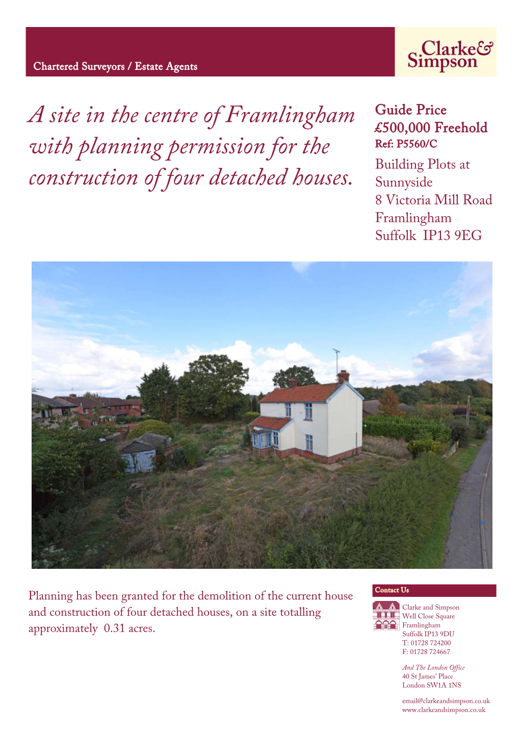 A Site in the Centre of Framlingham with Planning Permission for The