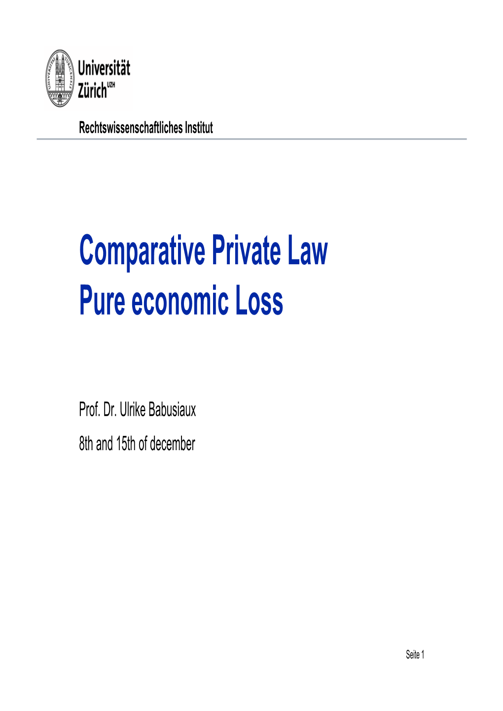 Comparative Private Law Pure Economic Loss