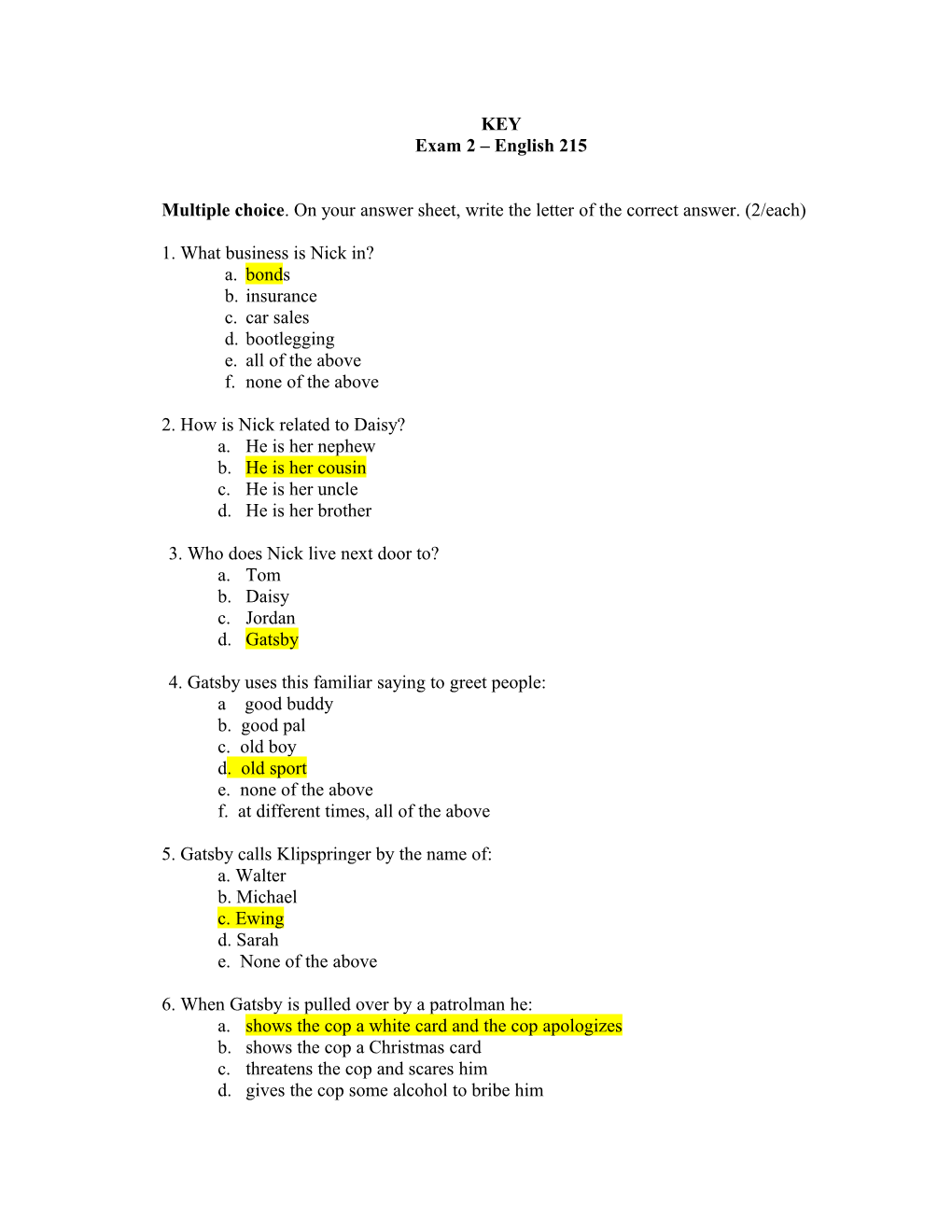 Multiple Choice. on Your Answer Sheet, Write the Letter of the Correct Answer. (2/Each)